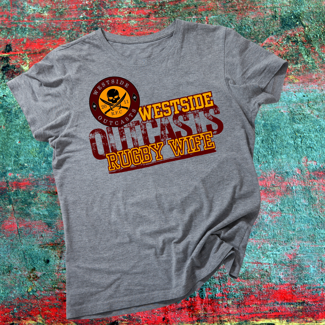 Outcasts Rugby Wife T-Shirt