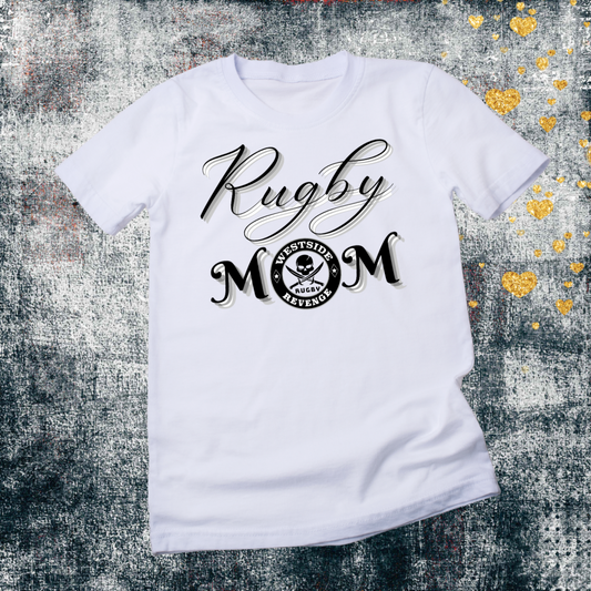 Westside Revenge Rugby Mom T-Shirt